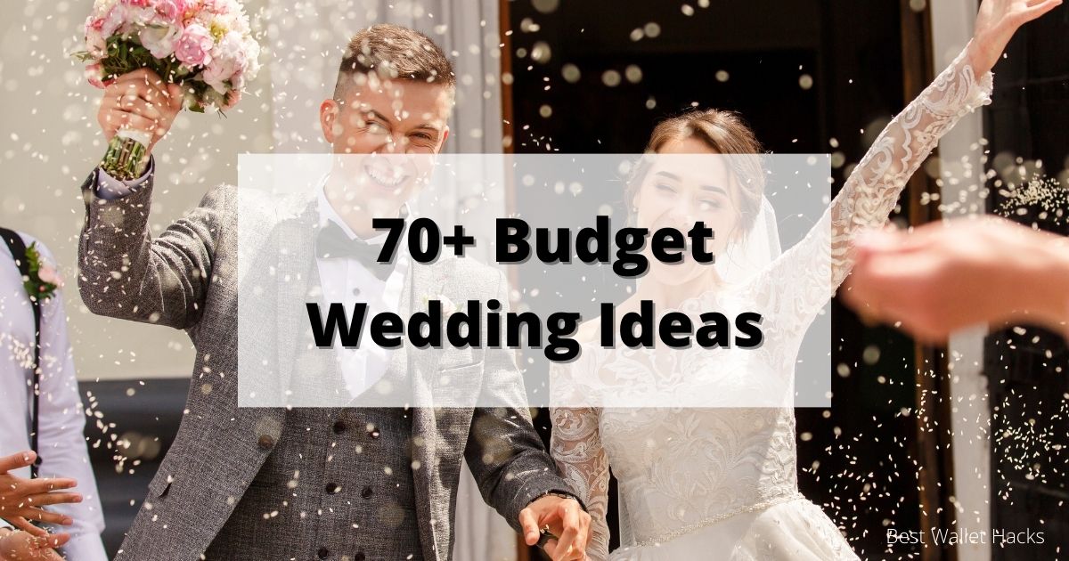 70+-wedding-ideas-on-a-budget
